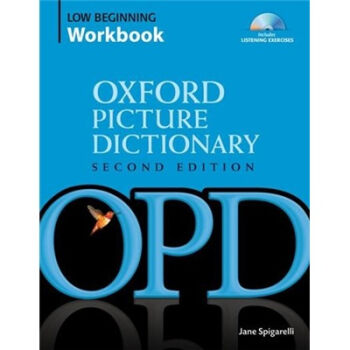The Oxford Picture Dictionary Low Beginning Workbook牛津圖片詞典 第二版 入門-低級 附CD 英文原版 [平裝] pdf epub mobi 電子書 下載