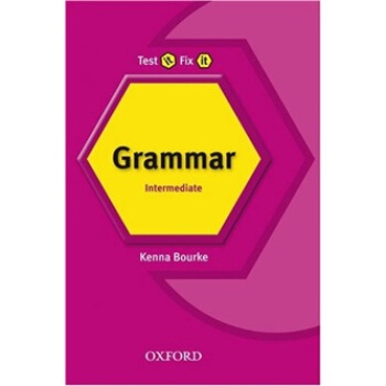 Test it Fix it: Intermediate Grammar[測驗與提高:新版 中級 語法] [平裝] pdf epub mobi 電子書 下載