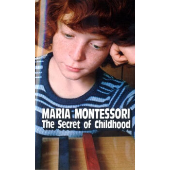 The Secret of Childhood童年的秘密 英文原版 [平装] pdf epub mobi 电子书 下载