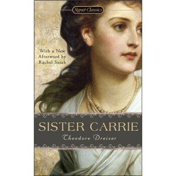 Sister Carrie[嘉莉妹妹] [平装] pdf epub mobi 电子书 下载