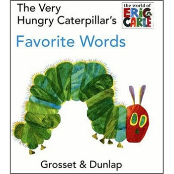 The Very Hungry Caterpillar's Favorite Words Board book 好餓的毛毛蟲最愛單詞 英文原版 [平裝] [3-5歲] pdf epub mobi 電子書 下載