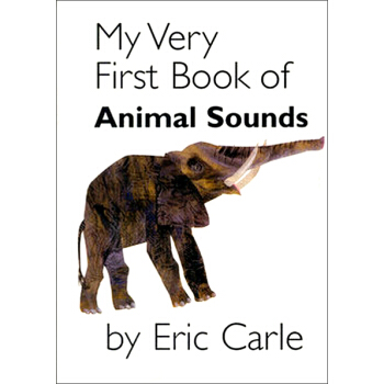 My Very First Book of Animal Sounds Board book 我的第一本动物叫声书 英文原版 [平装] [1-3岁] pdf epub mobi 电子书 下载