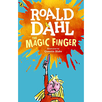 The Magic Finger 魔法手指 英文原版 [平装] [8岁及以上] pdf epub mobi 电子书 下载