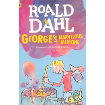 George's Marvelous Medicine小乔治的神奇魔药 英文原版 [平装] [7岁及以上] pdf epub mobi 电子书 下载