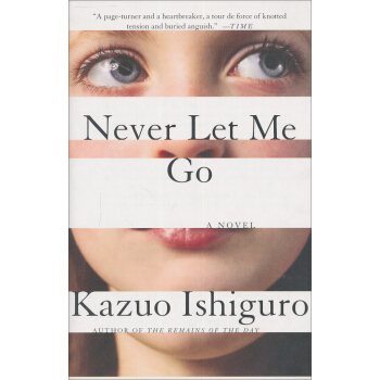 Never Let Me Go (Vintage International) 石黑一雄：彆讓我走 2017諾貝爾文學奬得主作品 [平裝] pdf epub mobi 電子書 下載