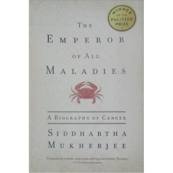 The Emperor of All Maladies: A Biography of Cancer疾病之王：癌症传记 英文原版 [平装] pdf epub mobi 电子书 下载