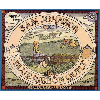 Sam Johnson and the Blue Ribbon Quilt [平装] [4岁及以上] pdf epub mobi 电子书 下载