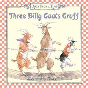 Three Billy Goats Gruff (Once Upon a Time) [Board Book] [平裝] [2歲及以上] pdf epub mobi 電子書 下載