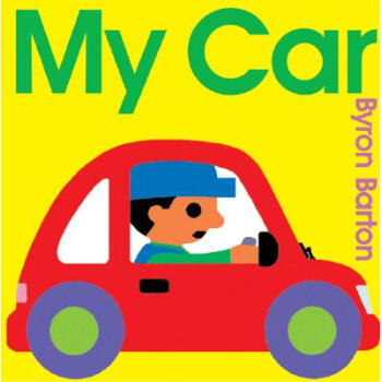My Car[我的小汽车] 英文原版 [平装] [3岁及以上] pdf epub mobi 电子书 下载