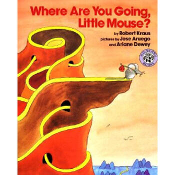 Where Are You Going Little Mouse? [平装] [4岁及以上] pdf epub mobi 电子书 下载