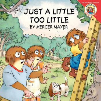 Little Critter: Just a Little Too Little [平裝] [4歲及以上] pdf epub mobi 電子書 下載