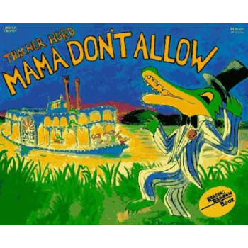 Mama Don't Allow 25th Anniversary Edition媽媽不許 25周年紀念版 英文原版 [平裝] [4歲及以上] pdf epub mobi 電子書 下載