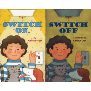 Switch On, Switch Off (Let's-Read-and-Find-Out Science 2)[打开、关上] [平装] [4岁及以上] pdf epub mobi 电子书 下载