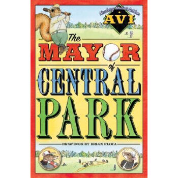 The Mayor of Central Park [平装] [8岁及以上] pdf epub mobi 电子书 下载