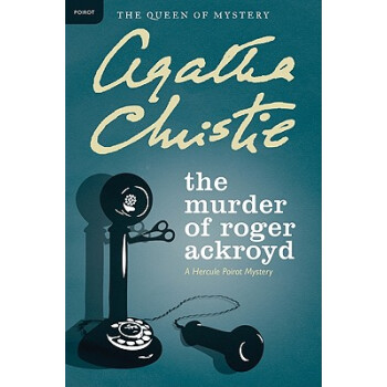 The Murder of Roger Ackroyd A Hercule Poirot Mystery七麵鍾之謎 [平裝] pdf epub mobi 電子書 下載