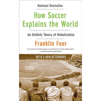 How Soccer Explains the World [平裝] pdf epub mobi 電子書 下載