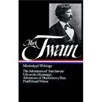 Mark Twain, Mississippi Writings [精装] [18--UP] pdf epub mobi 电子书 下载