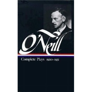 O'Neill Complete Plays 1920-1931 [精装] [18--UP] pdf epub mobi 电子书 下载