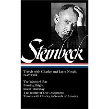 John Steinbeck: Travels with Charley and Later Novels 英文原版 [精装] [18--UP] pdf epub mobi 电子书 下载