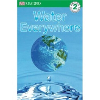 DK Readers: Water Everywhere [平装] [6岁及以上] pdf epub mobi 电子书 下载