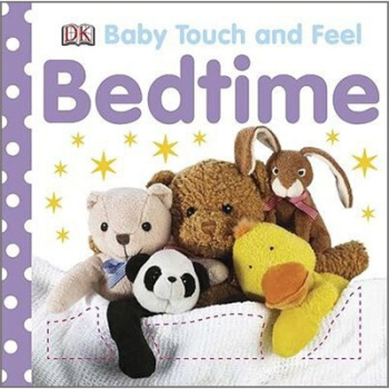 Bedtime (Baby Touch and Feel) Board Book 睡前故事 英文原版 [平装] pdf epub mobi 电子书 下载
