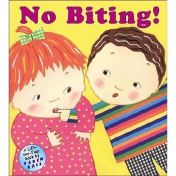 No Biting! 英文原版 [精装] [2岁及以上] pdf epub mobi 电子书 下载