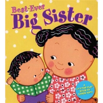 Best-Ever Big Sister [精裝] [2歲及以上] pdf epub mobi 電子書 下載