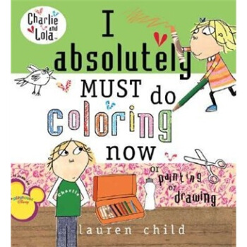 I Absolutely Must Do Coloring Now or Painting or Drawing [平裝] [3歲及以上] pdf epub mobi 電子書 下載