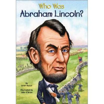 Who Was Abraham Lincoln? 英文原版 [平装] [9岁及以上] pdf epub mobi 下载