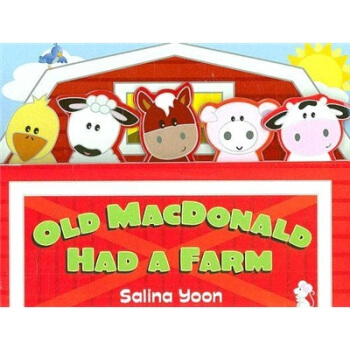 Old MacDonald Had A Farm (Salina Yoon Books) Board Book 老麥剋唐納有個農場 [平裝] [3歲及以上] pdf epub mobi 電子書 下載