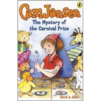 Cam Jansen: The Mystery of the Carnival Prize #9 [平装] [7岁及以上] pdf epub mobi 电子书 下载