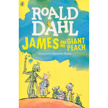 James and the Giant Peach 詹姆斯与大仙桃 英文原版 [平装] [7岁及以上] pdf epub mobi 电子书 下载