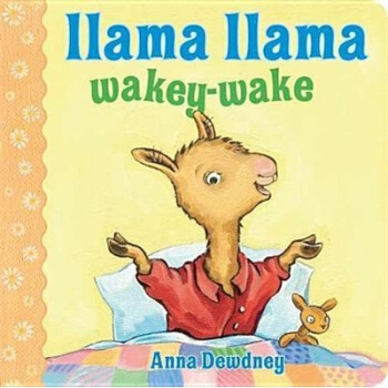 Llama Llama Wakey-Wake [Board book] pdf epub mobi 電子書 下載