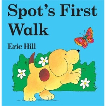 Spot's First Walk [Board Book] [1岁及以上] pdf epub mobi 电子书 下载