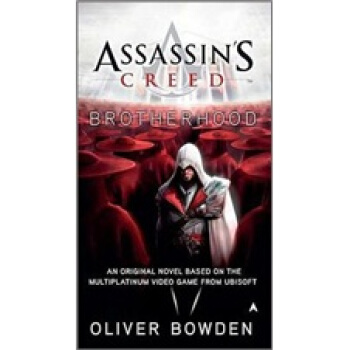 Assassin's Creed: Brotherhood刺客信条:兄弟会 [平装] pdf epub mobi 电子书 下载