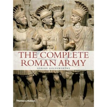 The Complete Roman Army[完整的罗马军队] [平装] pdf epub mobi 电子书 下载