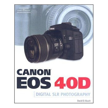 Canon EOS 40D Guide to Digital Photography [平裝] pdf epub mobi 電子書 下載