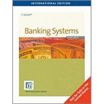 Banking Systems International Edition (Second Edition) [平裝] pdf epub mobi 電子書 下載
