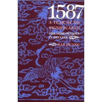 1587, A Year of No Significance: The Ming pdf epub mobi 电子书 下载