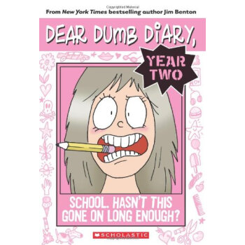 Dear Dumb Diary Year Two #1: School. Hasn't This Gone on Long Enough? [平裝] [8-12歲] pdf epub mobi 電子書 下載