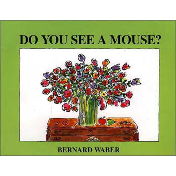 Do You See a Mouse? 英文原版 [平装] [5岁及以上] pdf epub mobi 电子书 下载