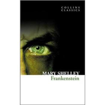 Frankenstein (Collins Classics)[弗兰肯斯坦(柯林斯经典)] [平装] pdf epub mobi 电子书 下载
