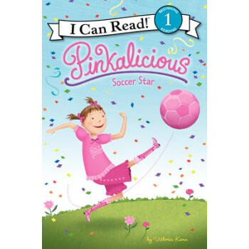 Pinkalicious: Soccer Star (I Can Read, Level 1) 粉紅情緣：足球明星 [平裝] [4-8歲] pdf epub mobi 電子書 下載