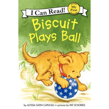 Biscuit Plays Ball (My First I Can Read) 小餅乾玩球 [平裝] [4歲及以上] pdf epub mobi 電子書 下載