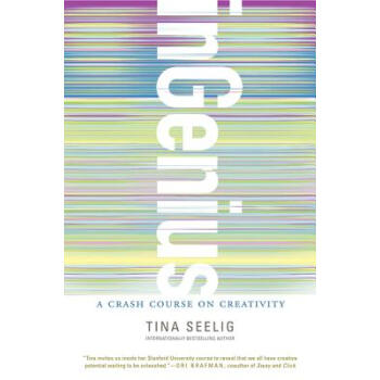 InGenius: A Crash Course on Creativity[天才训练：创造力速成课] [精装] pdf epub mobi 电子书 下载