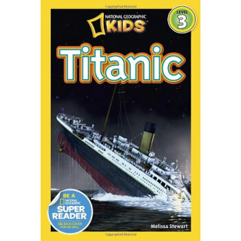 National Geographic Readers: Titanic 英文原版 [平装] [6岁及以上] pdf epub mobi 电子书 下载