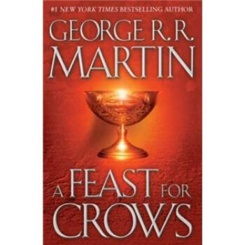 A Feast for Crows (A Song of Ice and Fire, Book 4)冰與火之歌4：群鴉的盛宴 [精裝] pdf epub mobi 電子書 下載
