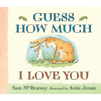 Guess How Much I Love You 猜猜我有多爱你 英文原版[Board book] [精装] pdf epub mobi 电子书 下载