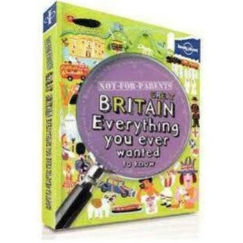Not for Parents: Great Britain 孤独星球：英国，儿童版 [平装] pdf epub mobi 电子书 下载