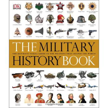 The Military History Book (DK General History)军事历史书 英文原版 [精装] pdf epub mobi 电子书 下载